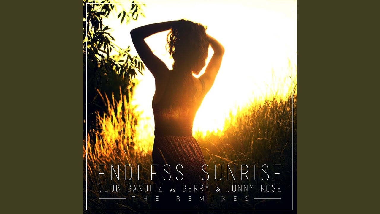 Endless Sunrise (Vee Brondi Remix)
