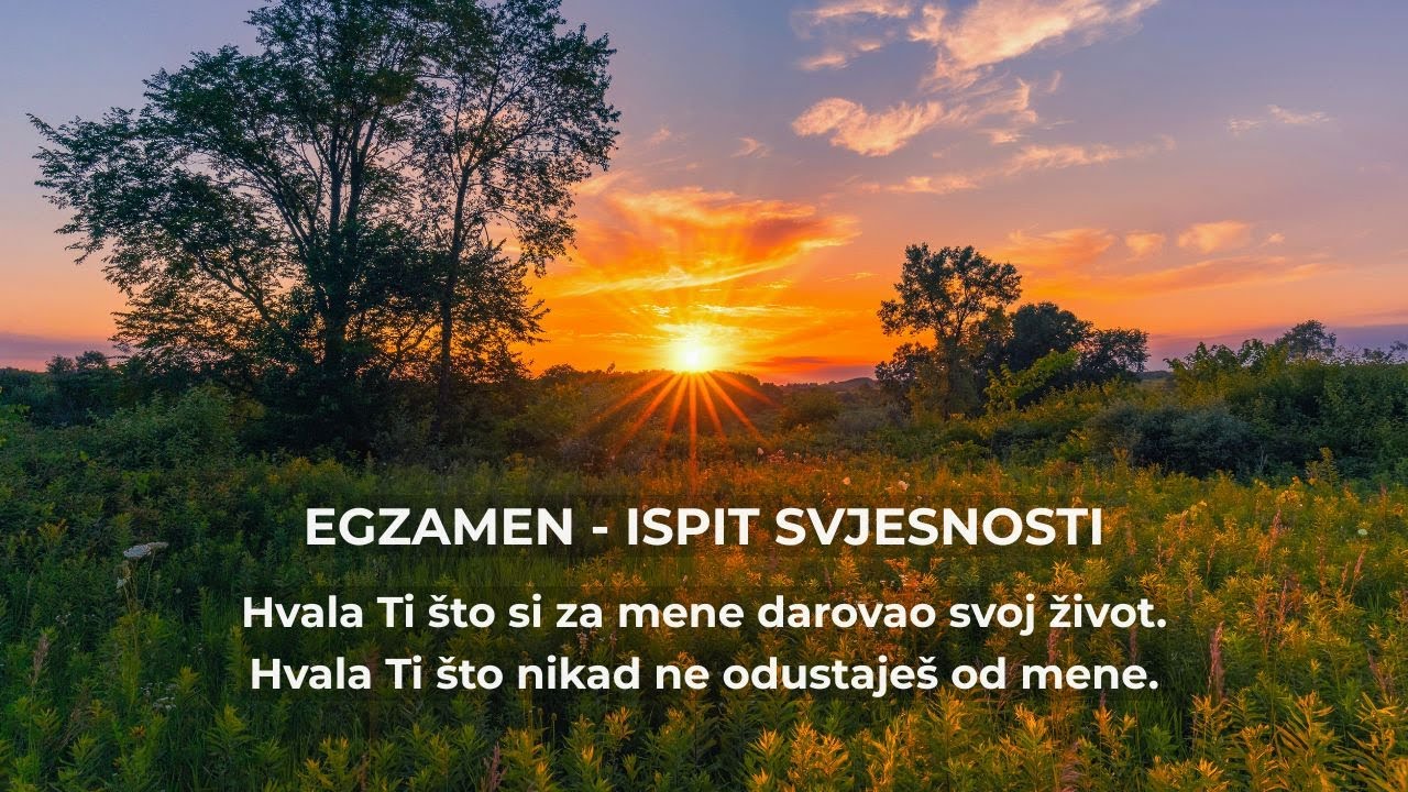 Egzamen - ispit svjesnosti (3)