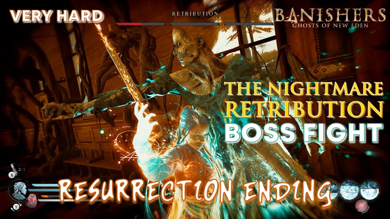 Banishers Ghost of New Eden | The Nightmare Retribution Boss Fight | Resurrection Ending | Very Hard