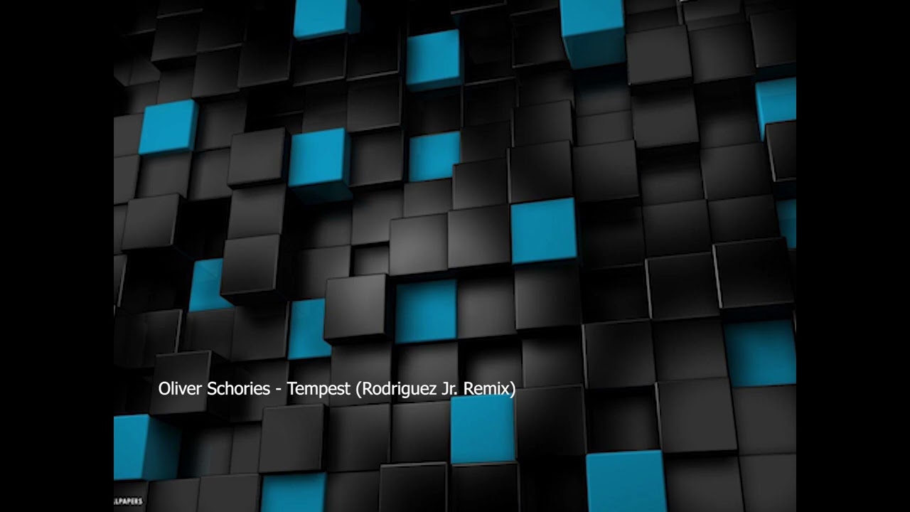 Oliver Schories   Tempest Rodriguez Jr  Remix