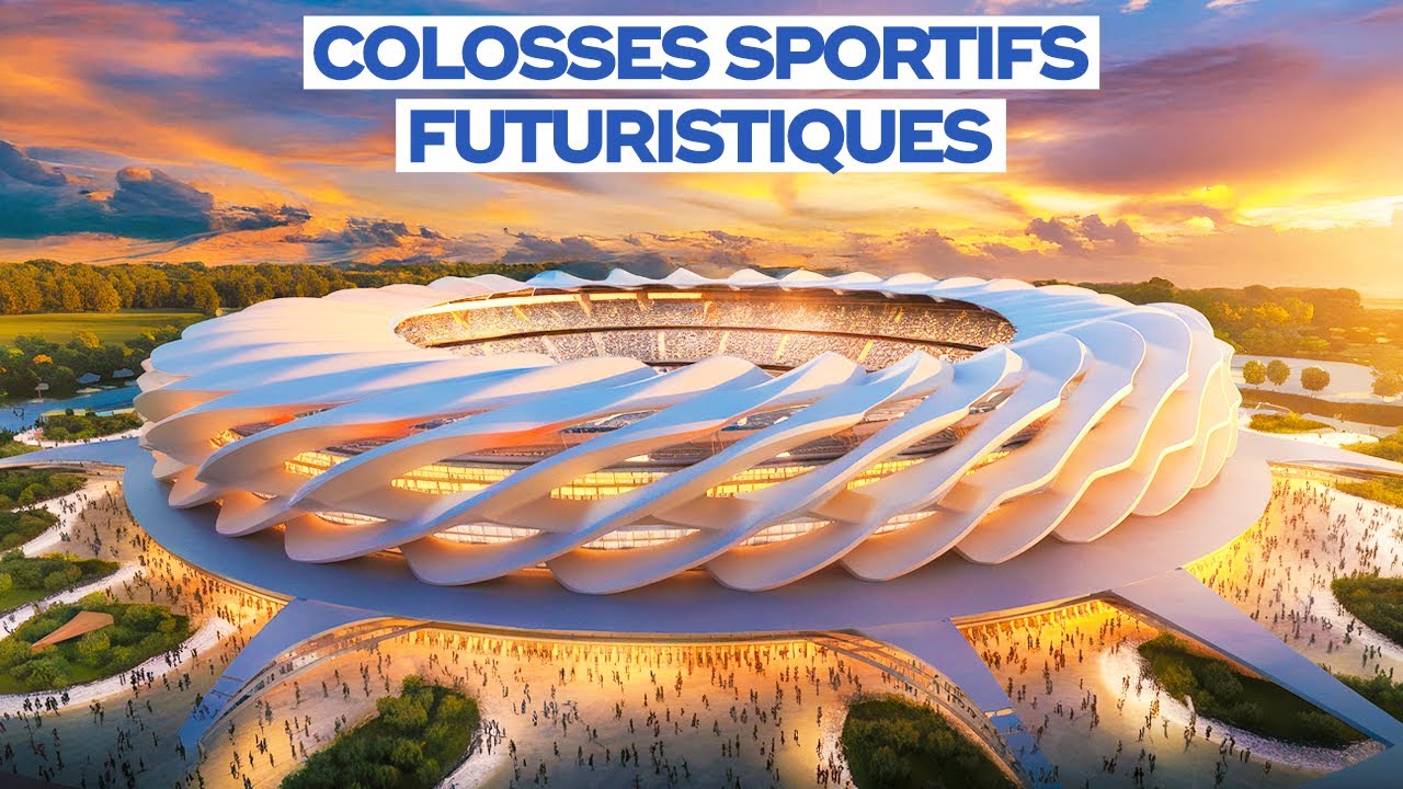 7 Stades Colossaux qui Redéfinieront le Sport en 2025