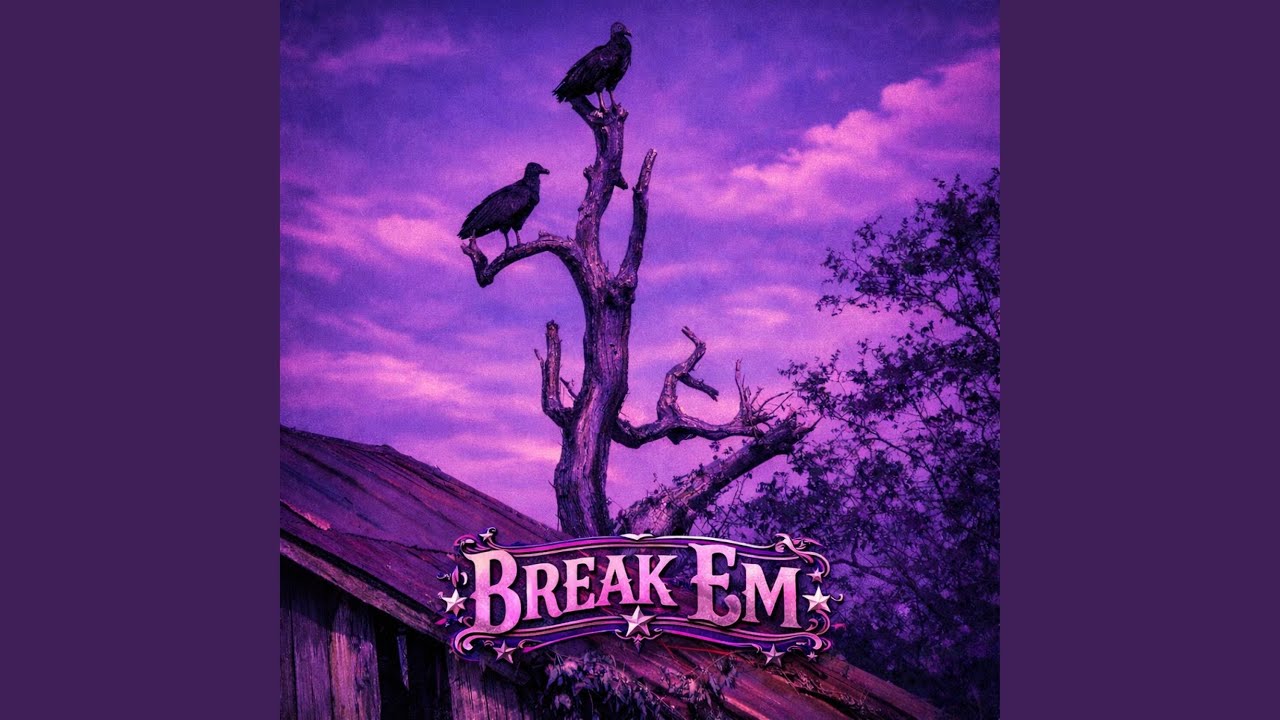 Break Em (Slowed)