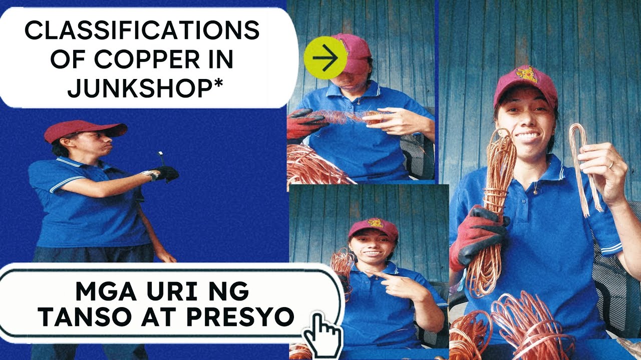 MGA KLASE NG TANSO AT PRESYO NITO SA JUNKSHOP.  ( CLASSIFICATION OF COPPER )