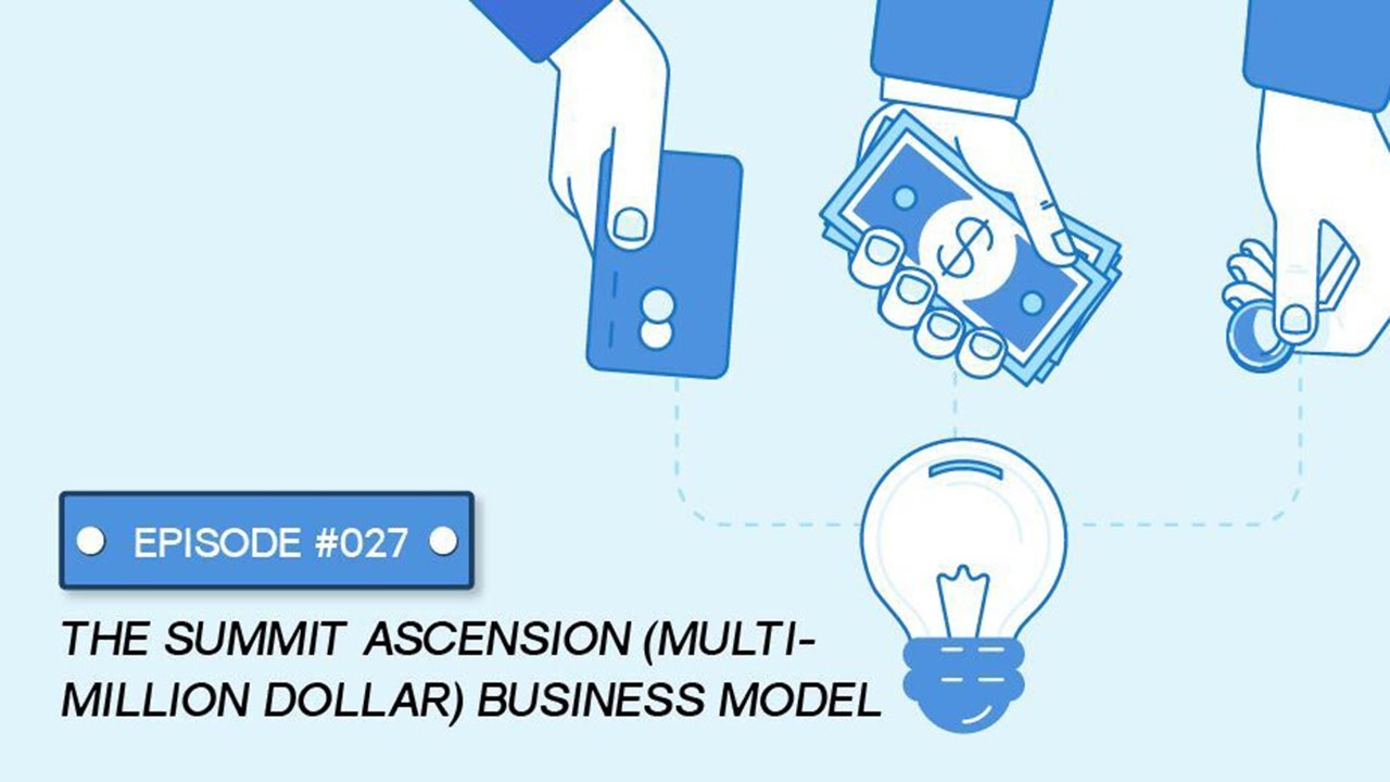 The Virtual Summit Ascension Multi Million Business Model