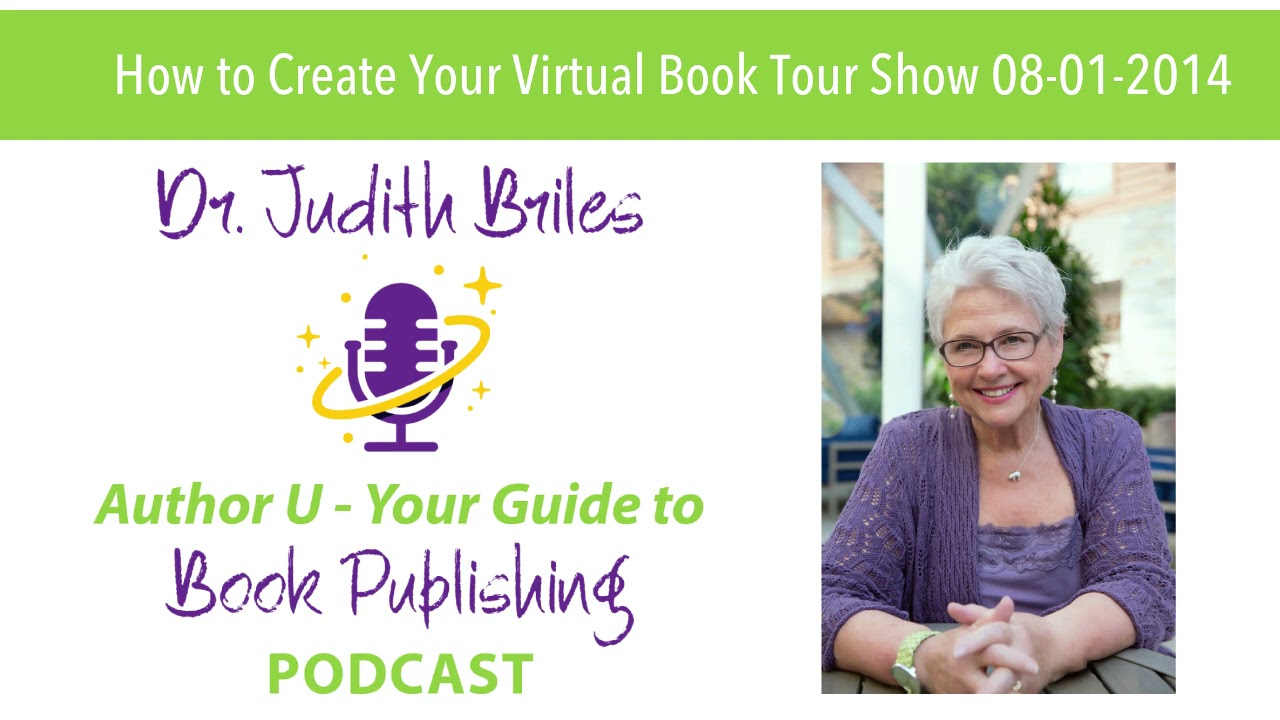 How to Create Your Virtual Book Tour Show 08-01-2014