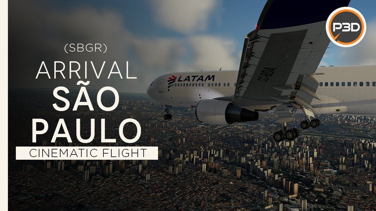 [P3Dv5.2] Latam Airlines B767-300 - AMAZING ARRIVAL into São Paulo (SBGR) [4K]