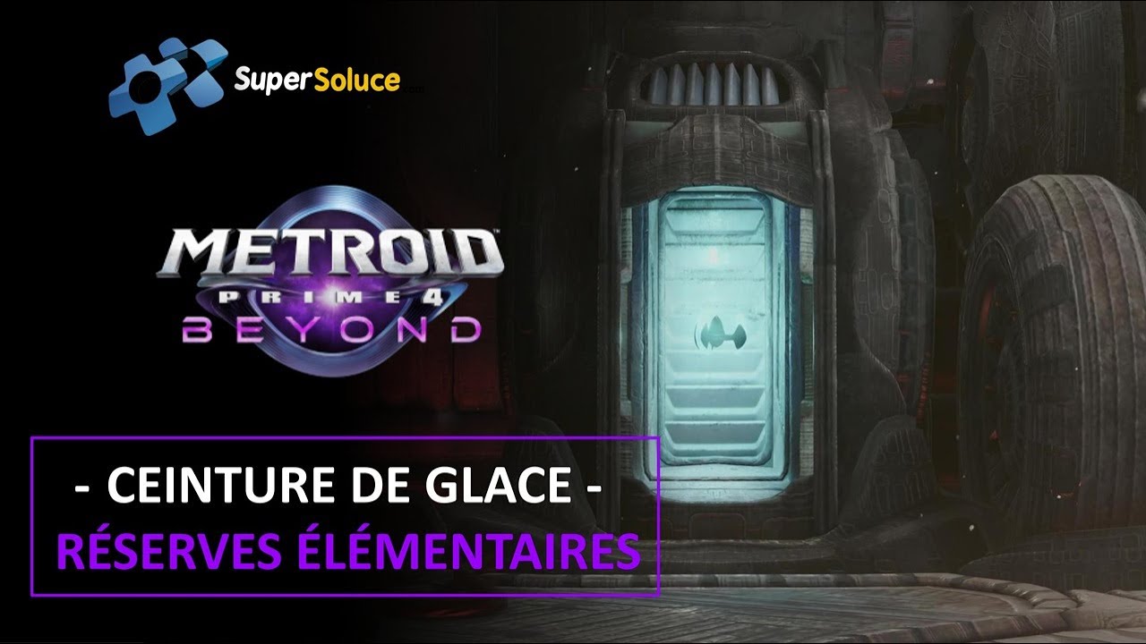 Metroid Prime 4 Beyond - R&eacute;serves &eacute;l&eacute;mentaires de la Ceinture de glace
