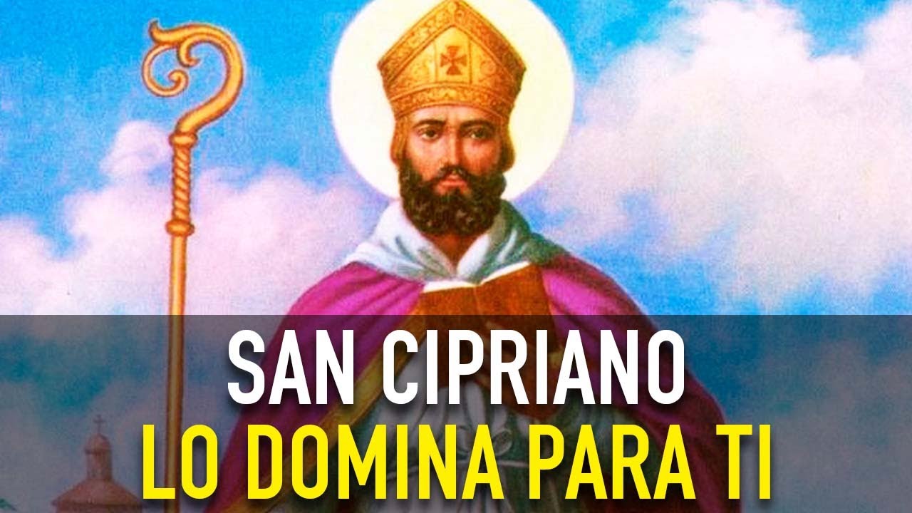 ORACION DE DOMINIO Y AMARRE | ORACION MUY PODEROSA A SAN CIPRIANO PARA DOMINIO MENTAL A TU AMADO