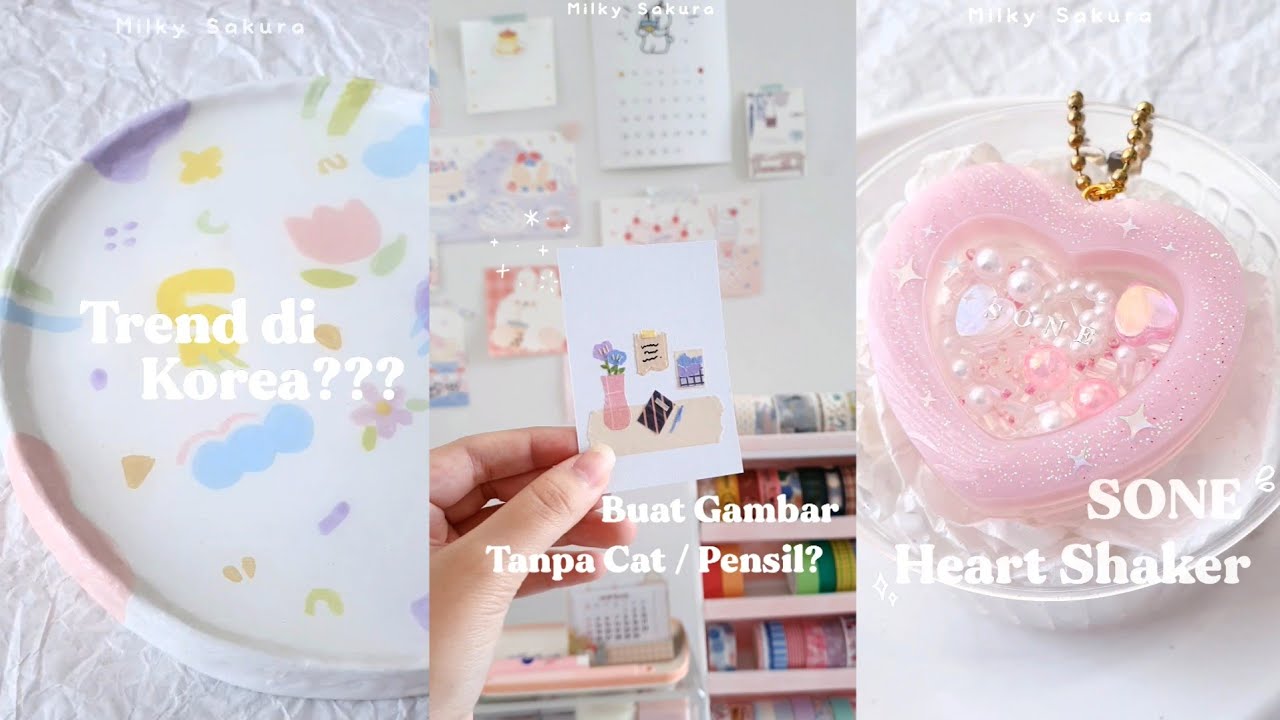 Milky Sakura TikTok DIY Compliation #02 (@milkysakuraa)