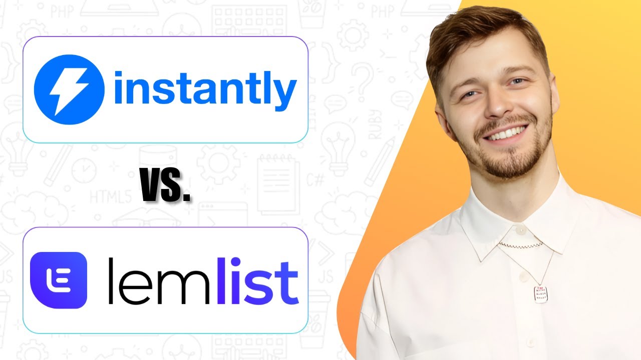 INSTANTLY AI VS LEMLIST (UPDATED GUIDE) 2025