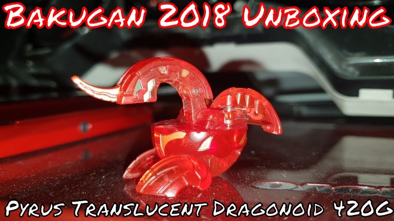 Bakugan Pyrus Translucent Dragonoid B1 420G Unboxing 2018