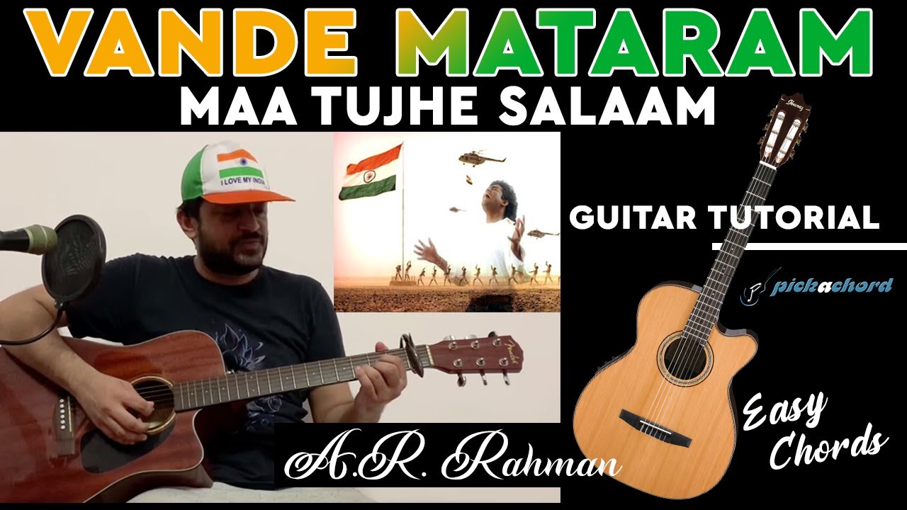 Vande Mataram (Maa Tujhe Salaam) Guitar Tutorial | A R Rahman | Pickachord | Guitar Lesson