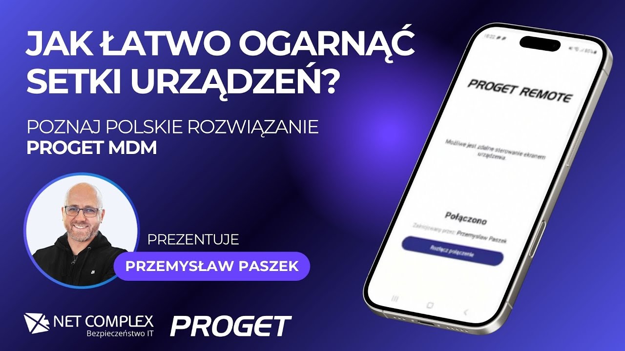 Jak ogarnąć flotę urządzeń? Poznaj polskie rozwiązanie Proget MDM