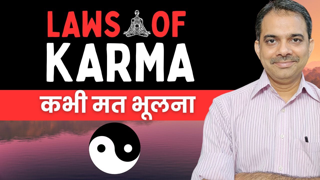 Laws of karma - Never forget them
