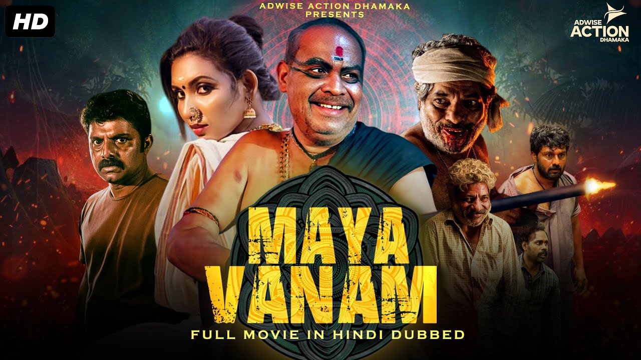 Hindi South Movie ''MAAYAVANAM'' | Akhila Anoki, Senthil Krishna | South Movie