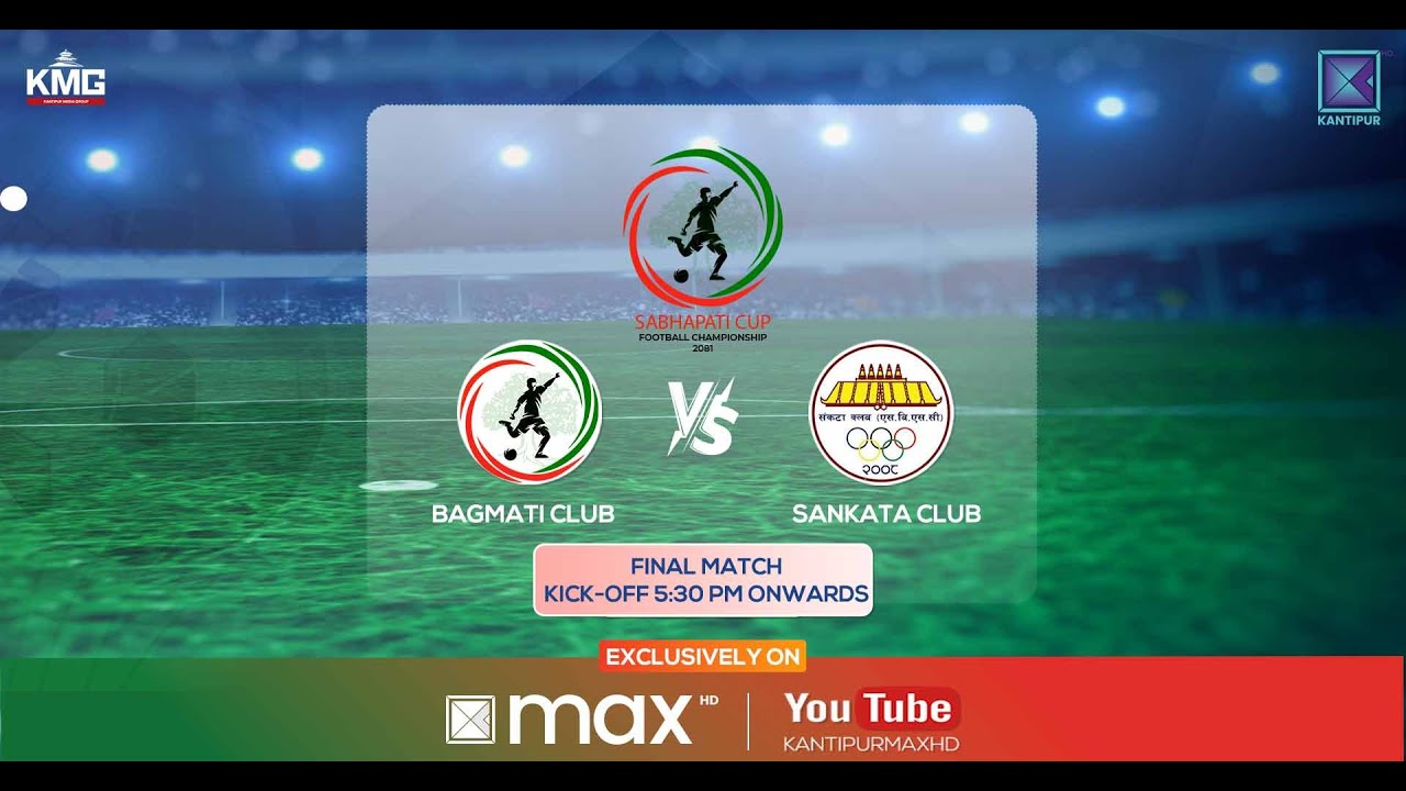 Sankata Club VS Bagmati Club | Sabhapati Cup | Final Match - 17 Magh 2081 Kantipur MAX HD LIVE