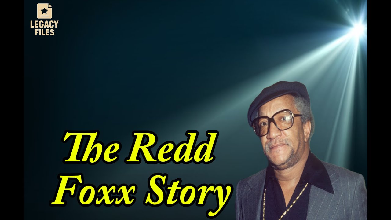 Celebrity Underrated-The truth about the life of Redd Foxx