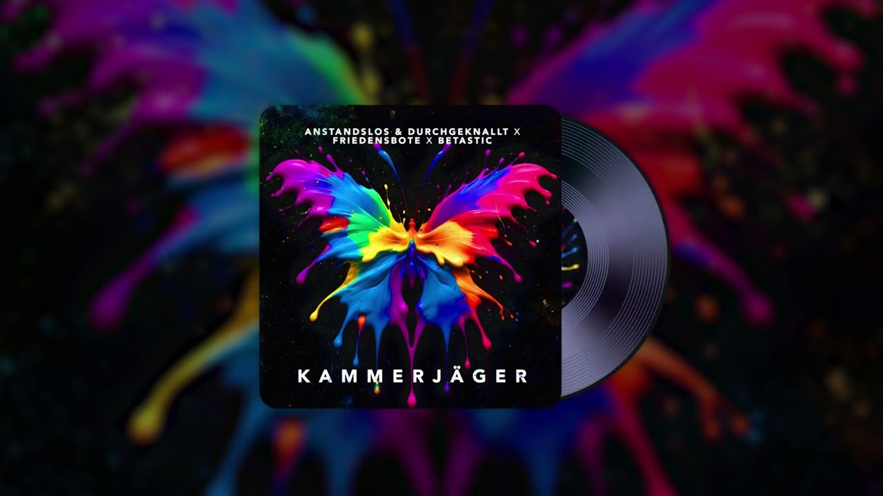 Anstandslos & Durchgeknallt, Friedensbote & BETASTIC - Kammerj&auml;ger