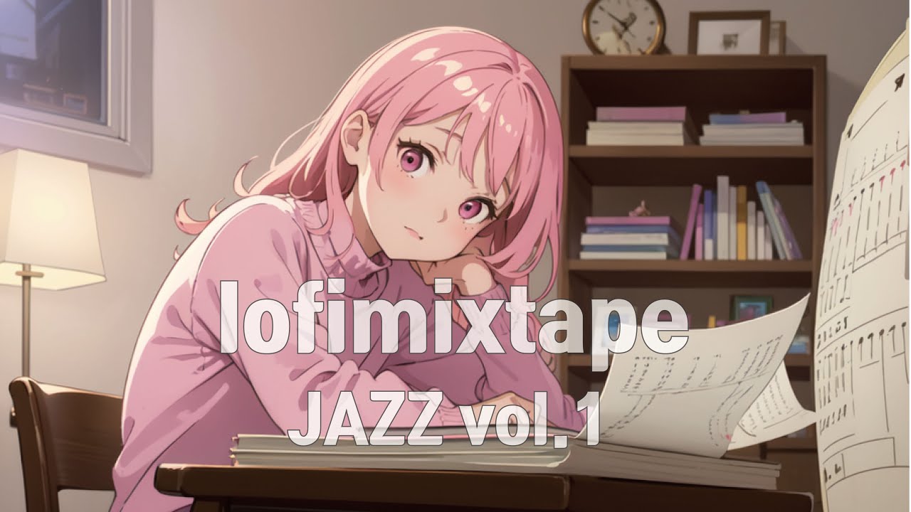 LOFIMIXTAPE 4 - JAZZ vol.1
