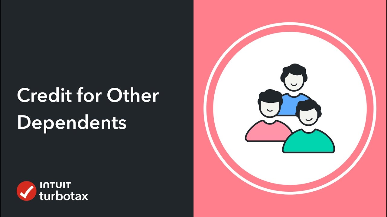 Credit for Other Dependents - TurboTax Support Video