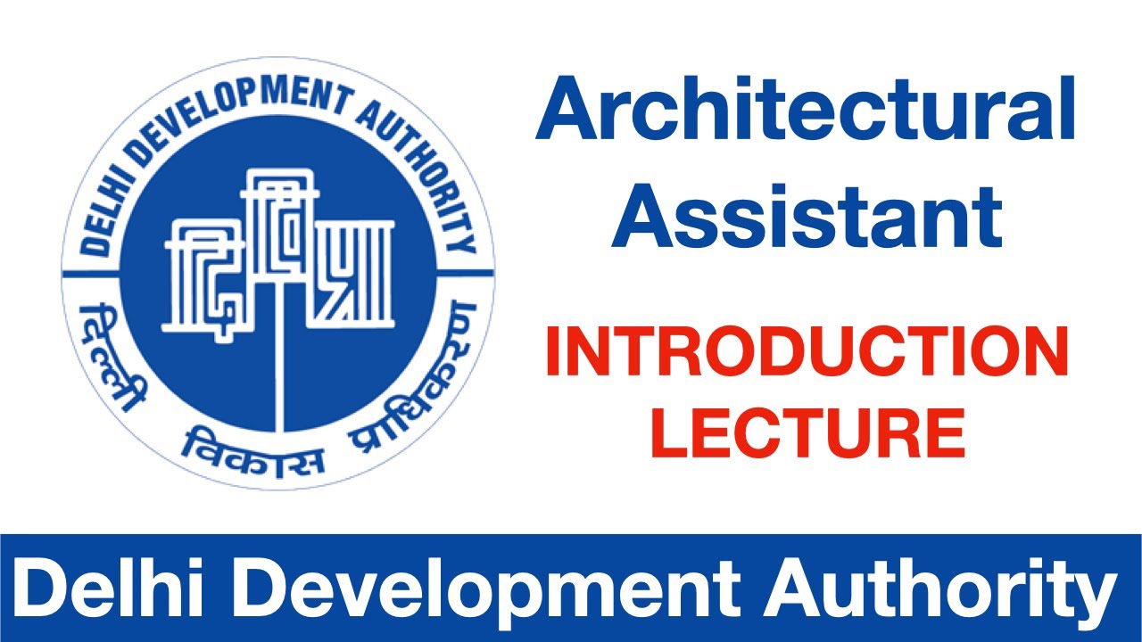 DDA Architectural Assistant 2023 - Introduction Lecture