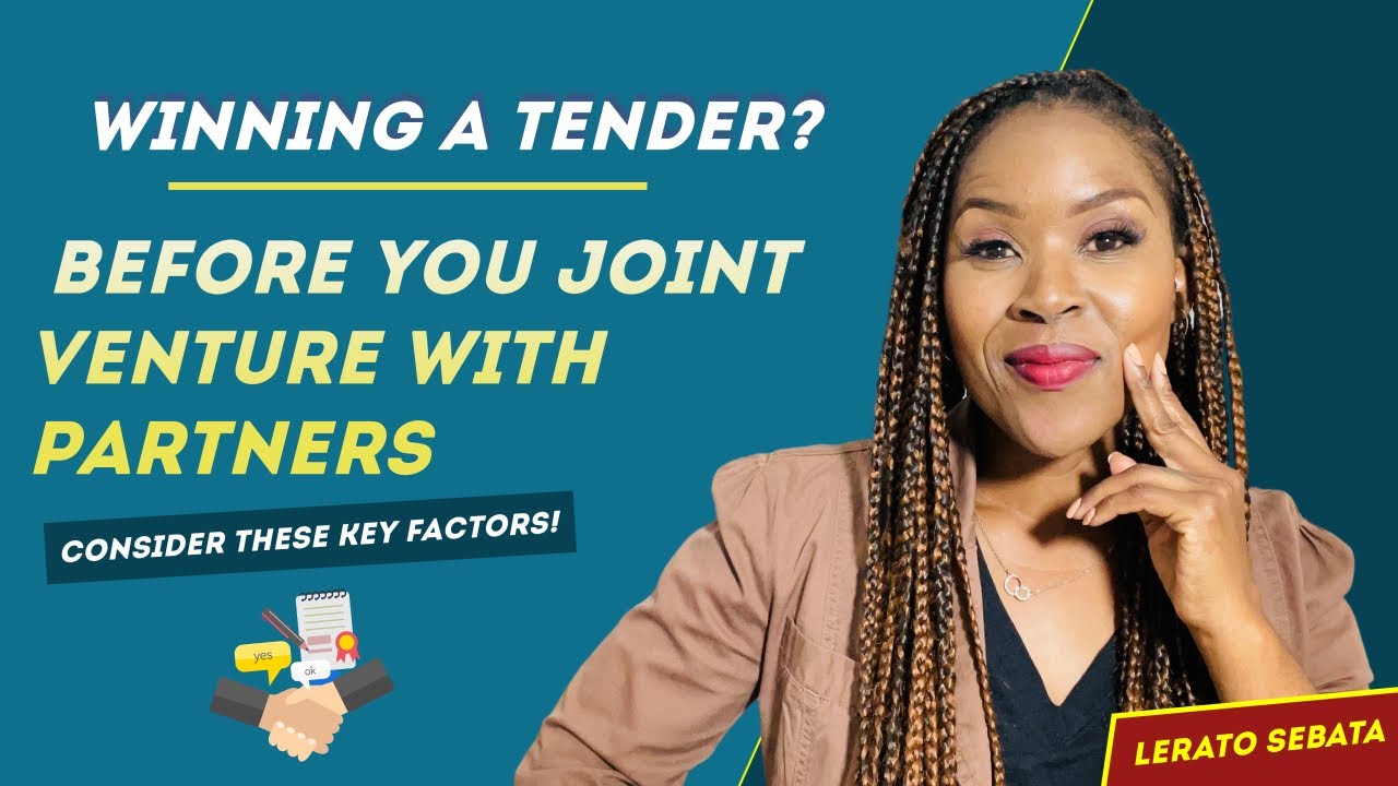 Before You Joint Venture -- These Key Factors Could Help You Win a Tender!