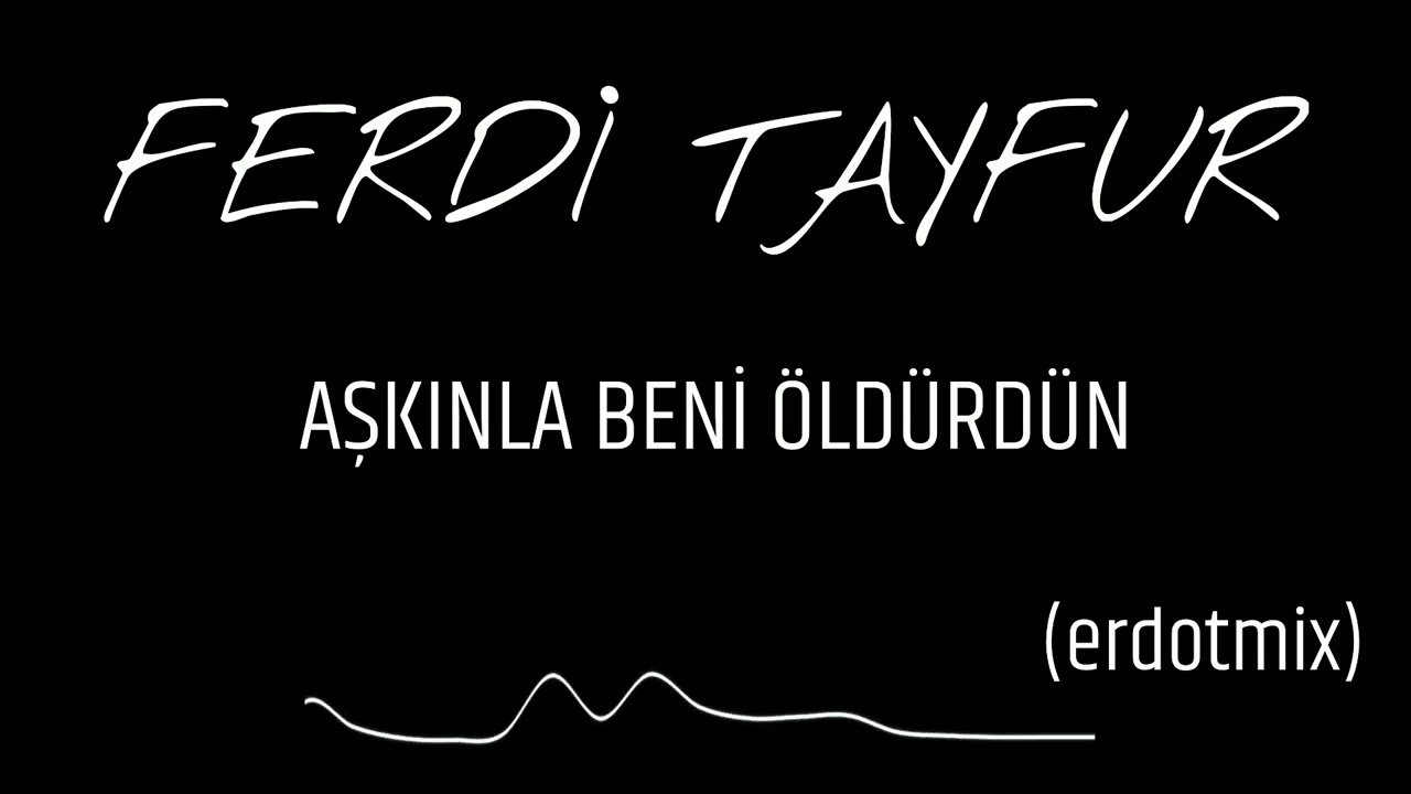 FERDİ TAYFUR 