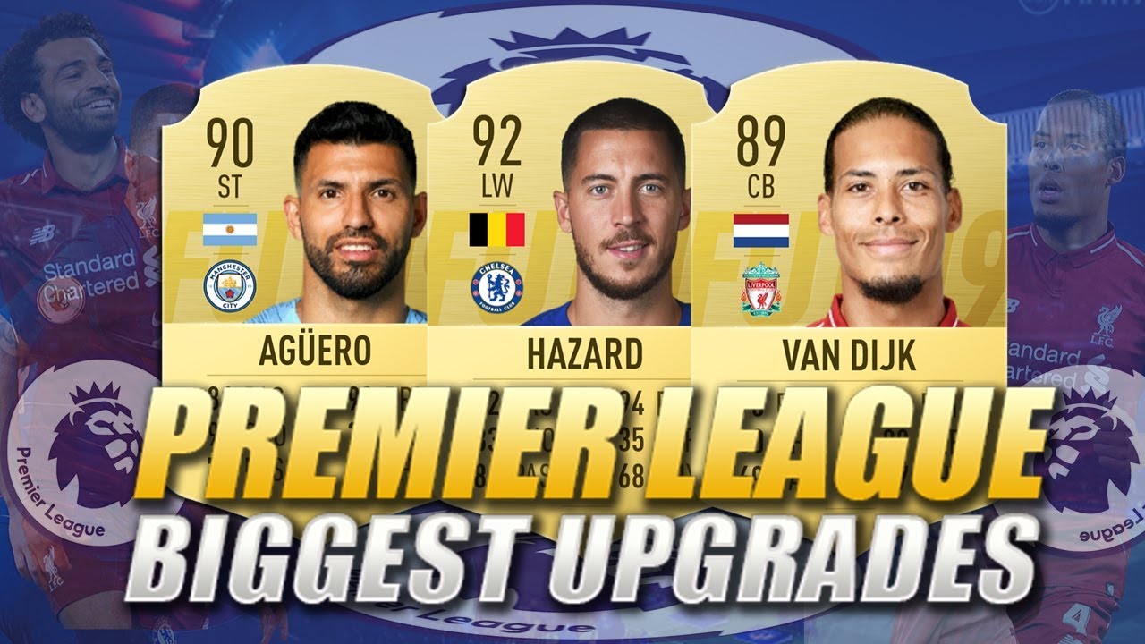 FIFA 20 | BIGGEST PREMIER LEAGUE UPGRADES | RATINGS PREDICTION | w/ Hazard, Aguero & Van Dijk