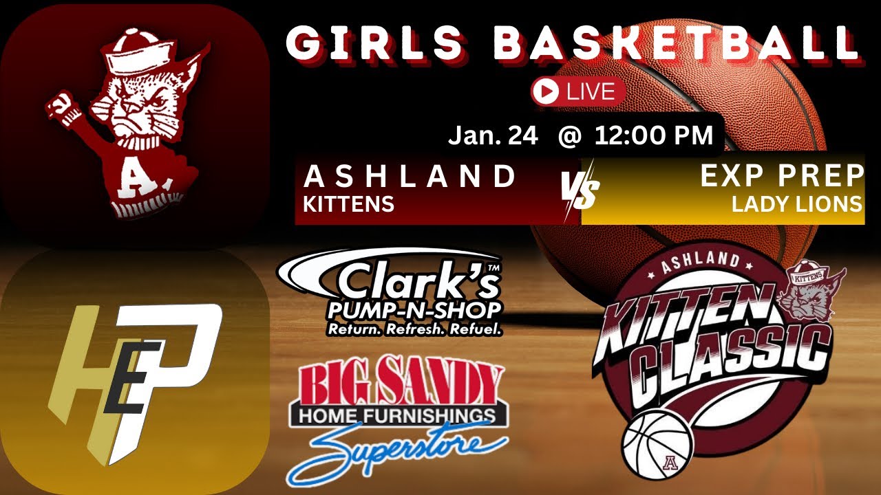 Girls Basketball Kitten Classic - Huntington Expression Prep @ Ashland