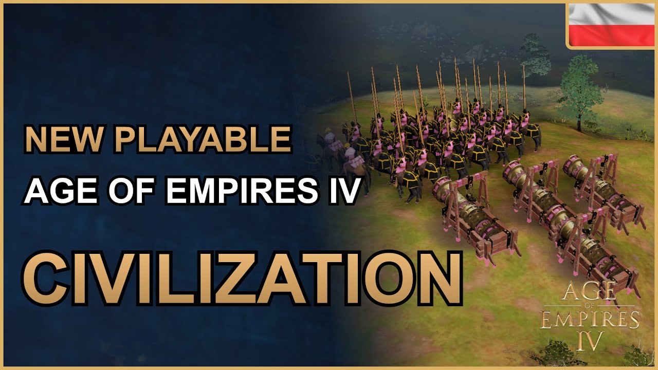 Poland , New Age of Empires 4 Modded Civilization