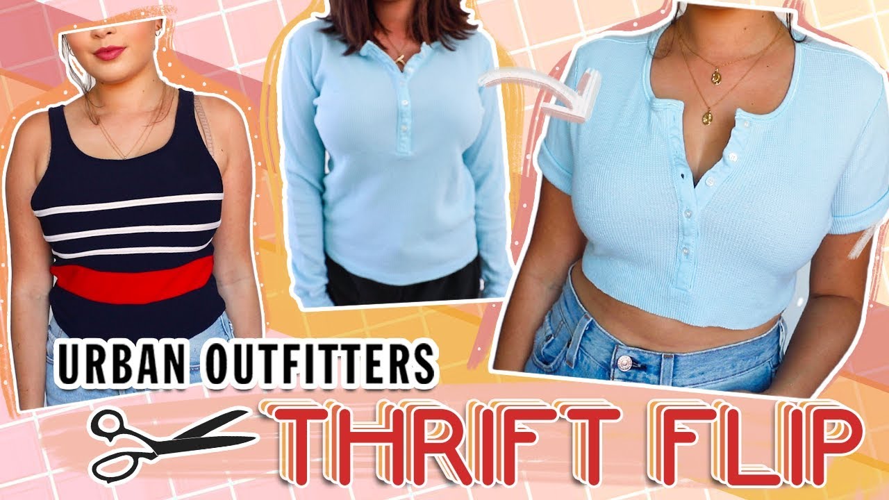 THRIFT FLIP // DIY Urban Outfitter Dupes w/ ALEXASUNSHINE83 ♡