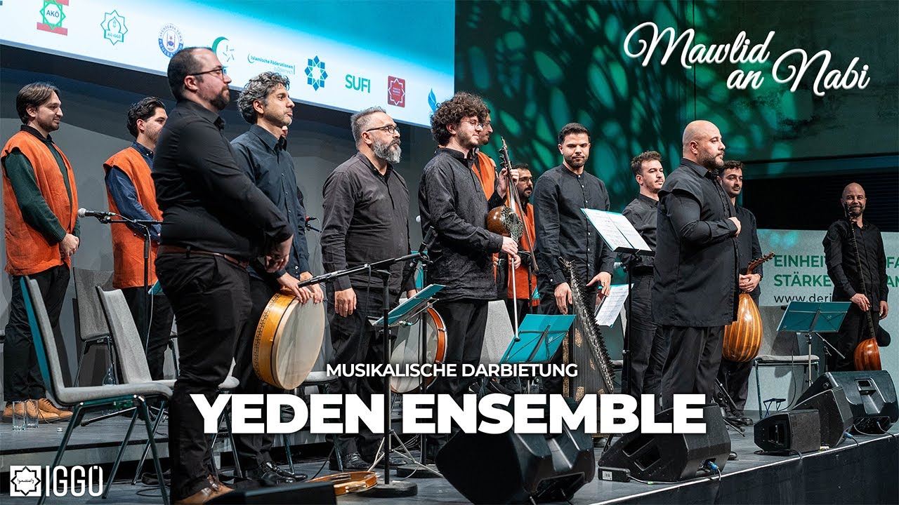Yeden Ensemble: Teil 1 - Mawlid an Nabi 2025 | 10.10.2025
