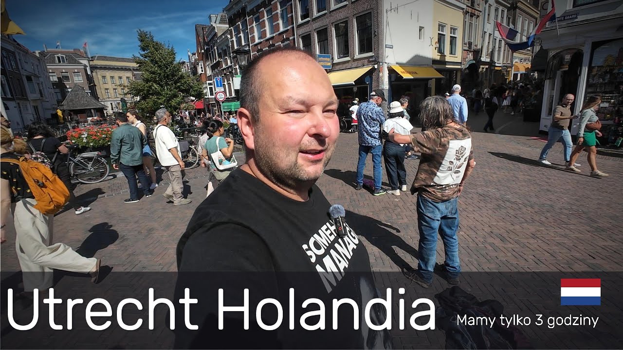 Utrecht w dwie godziny - podr&oacute;ż po Holandii