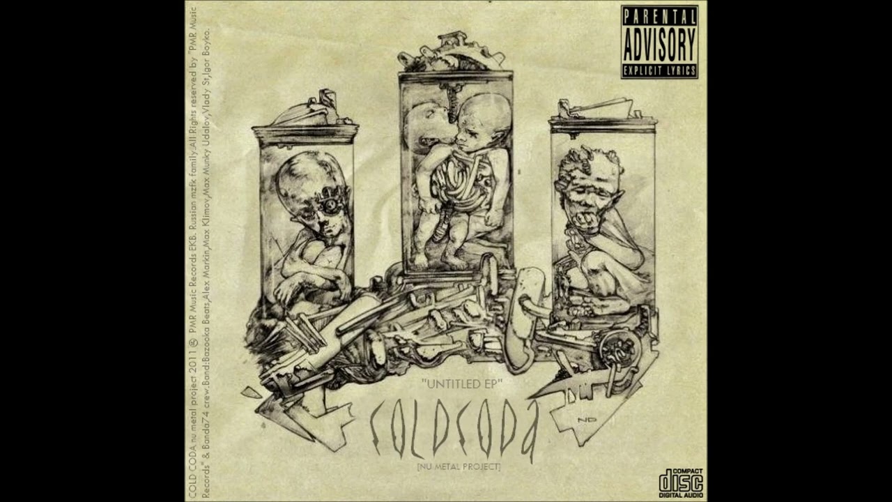 ColdCoda  'Untitled Ep' (Full EP)