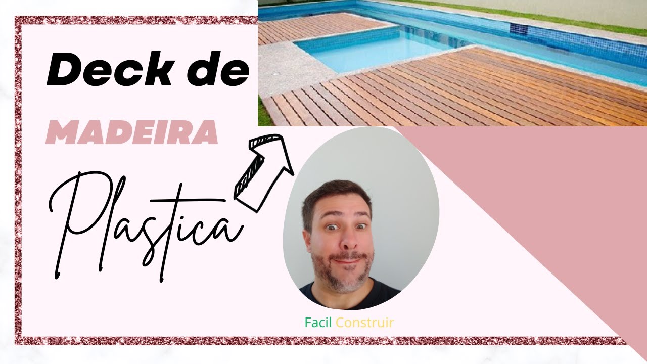 Deck de madeira plastica