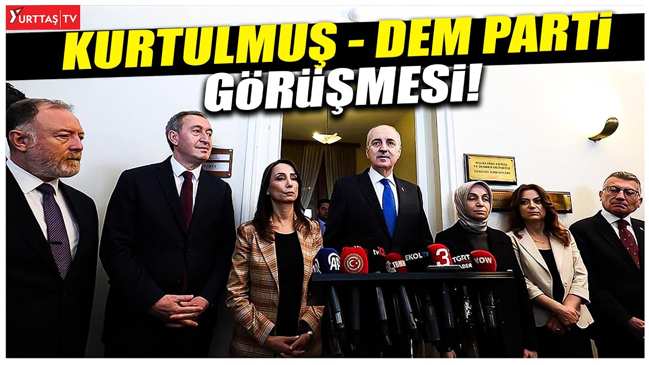 TBMM Başkanı Numan Kurtulmuş DEM Parti'yi ziyaret etti!