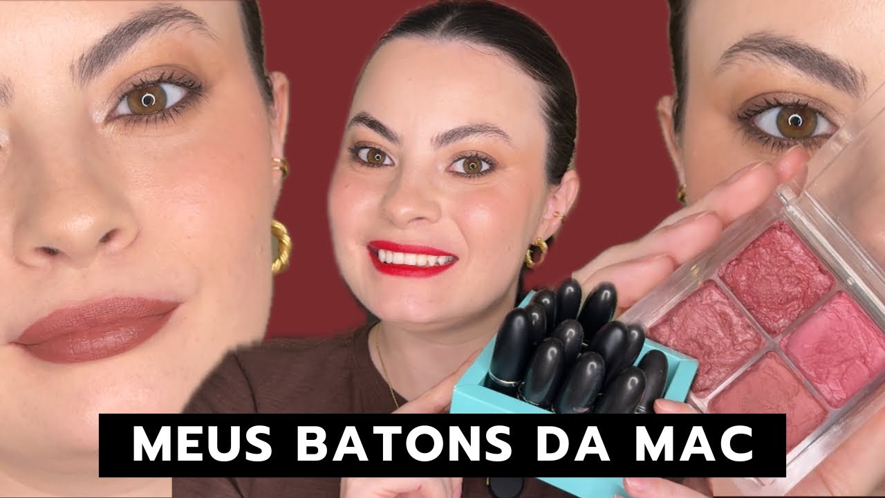 MINHA COLEÇÃO DE BATONS DA MAC