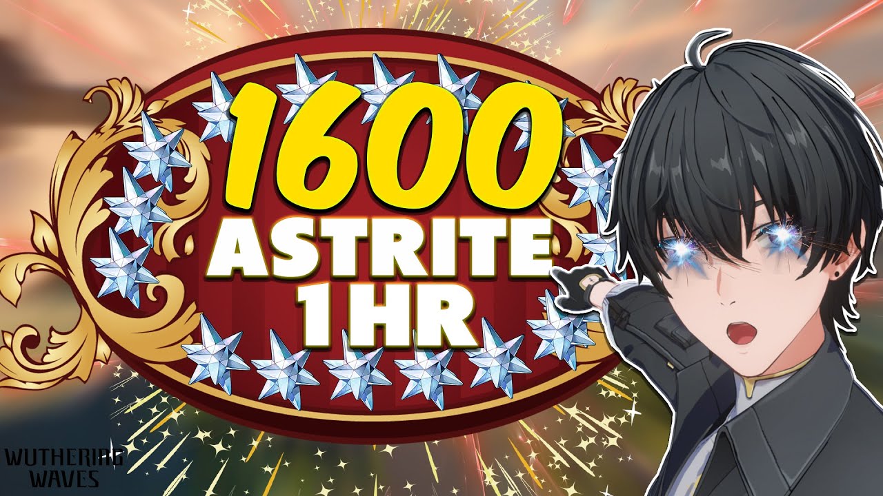 ASTRITE FARMING DONE RIGHT!!! 2026 Wuthering Waves Guide