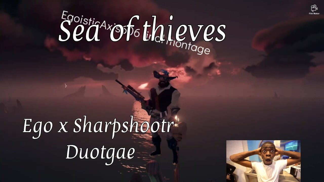 EgoisticAxis606 X Sharpshootr || Sea of Thieves Duotage || Best players oat