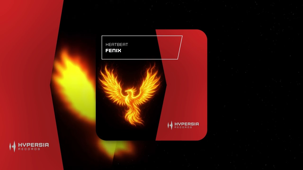 Heatbeat-Fenix [Hypersia Records]