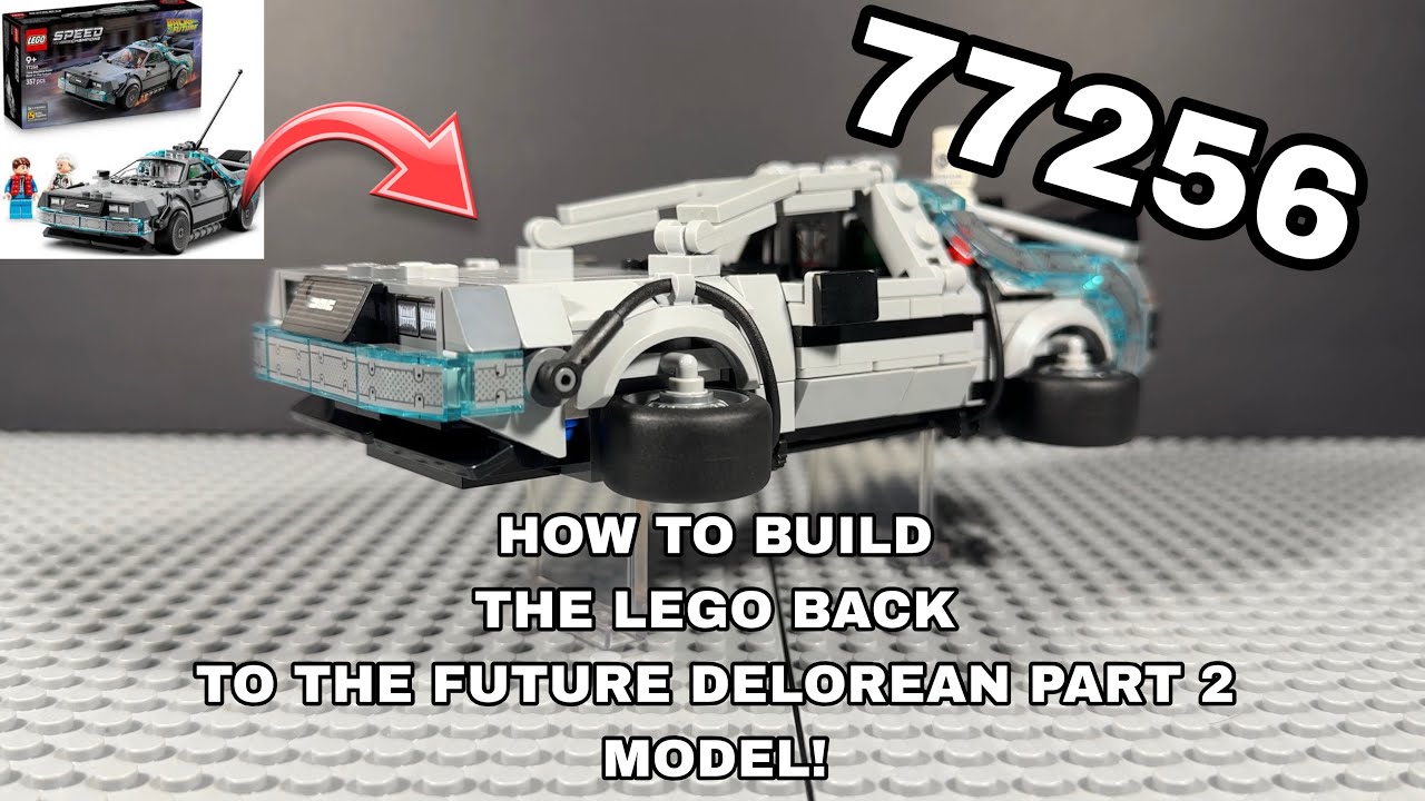 HOW TO BUILD THE LEGO BTTF DELOREAN PART 2 MODEL!