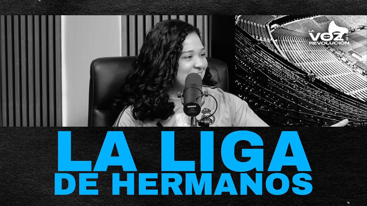 La Voz de la Revolucion - La Liga de Hermanos