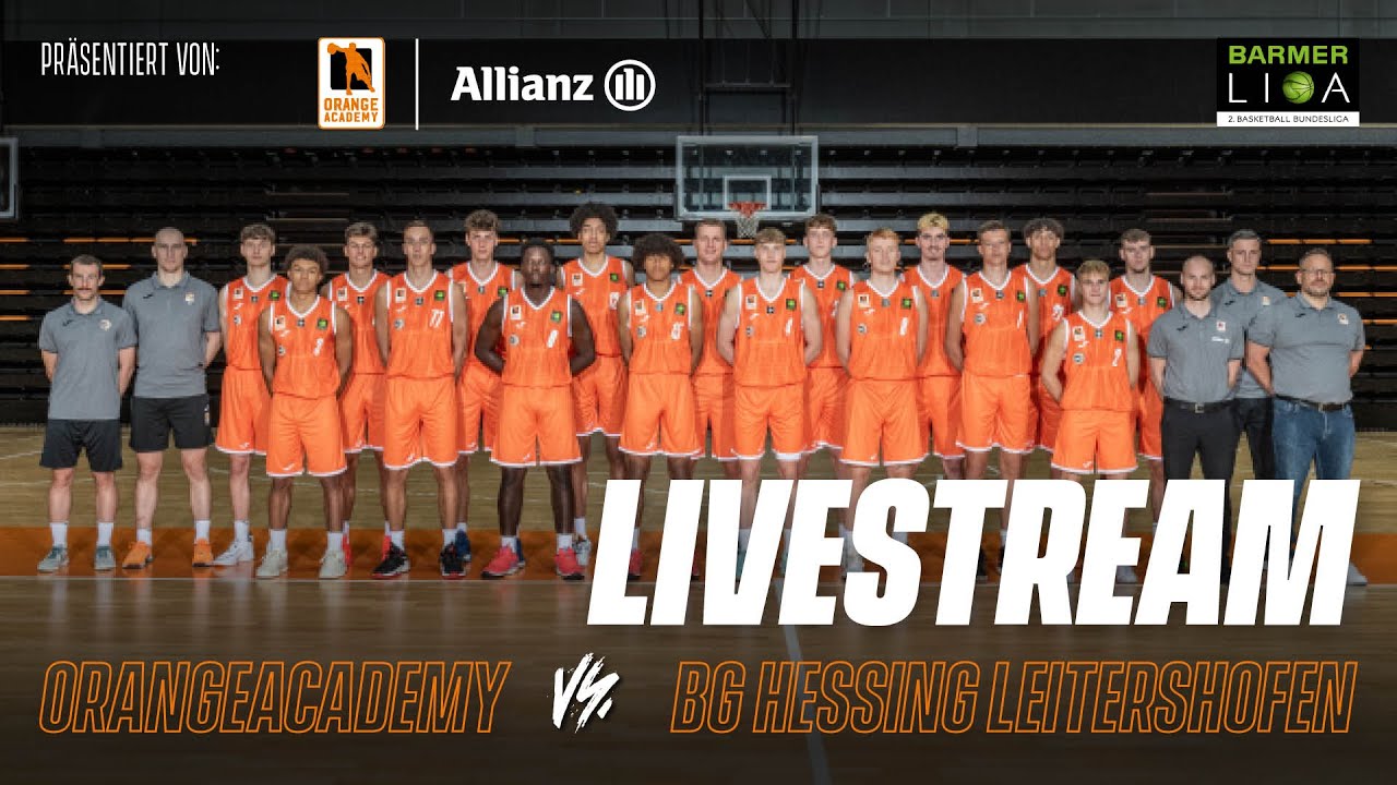 OrangeAcademy vs. BG Hessing Leitershofen