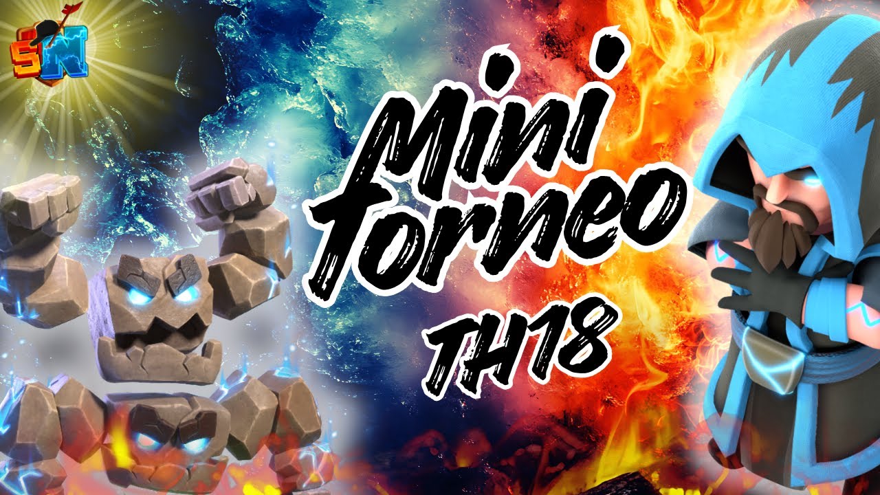 🔥$20 Dólares al Campeón en Mini Torneo Th18,  | Clash of Clans