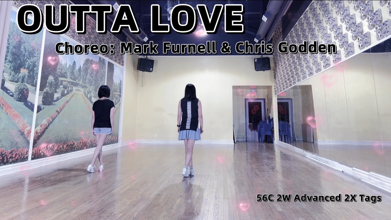 OUTTA LOVE Line Dance | Mark Furnell & Chris Godden