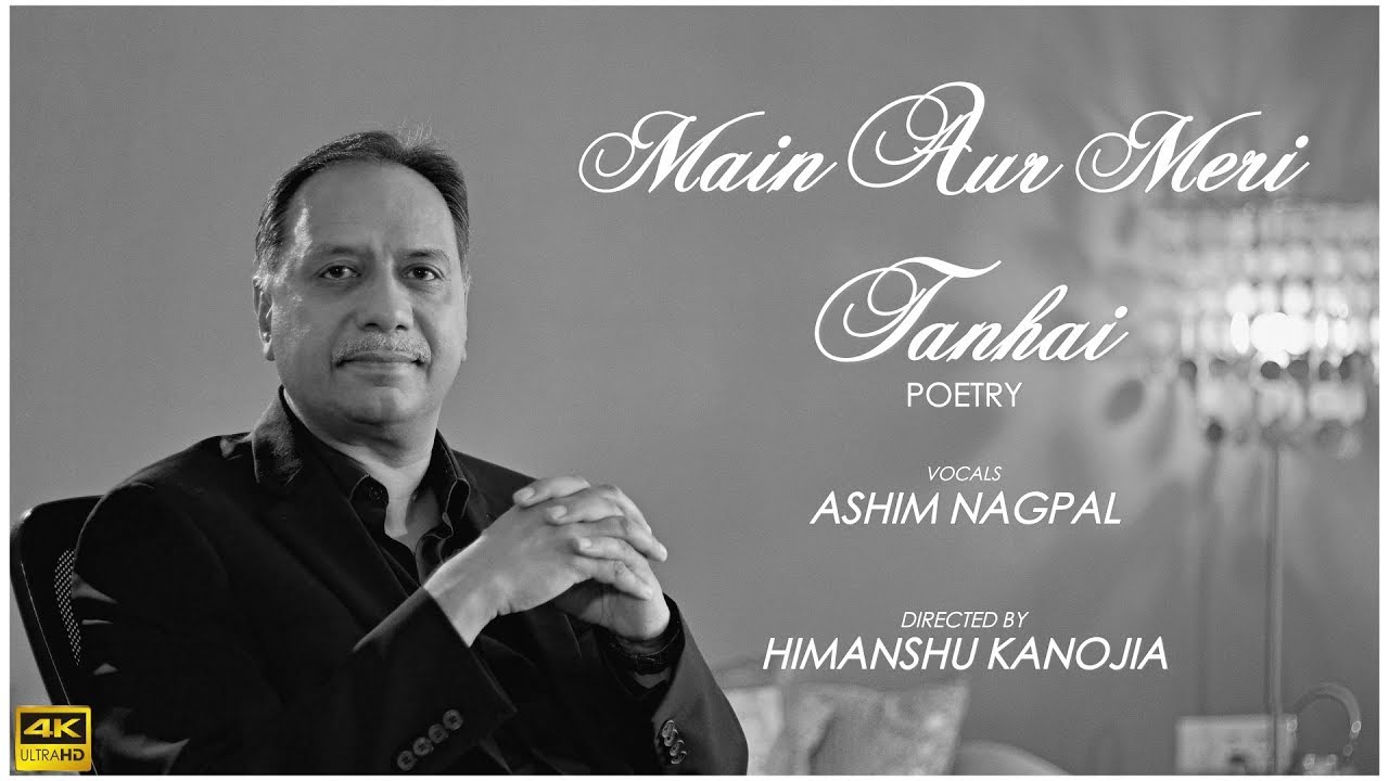 Main Aur Meri Tanhai | Poetry Cover | Ashim Nagpal | Himanshu Kanojia