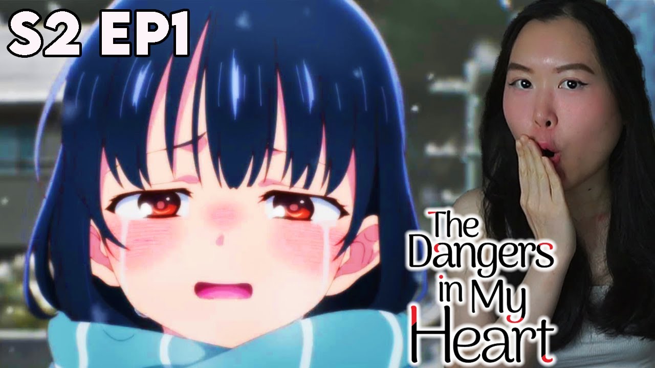 YAMADA'S HOUSE TOUR SOON?!👀 The Dangers in My Heart Season 2 Episode 1 Reaction + Review