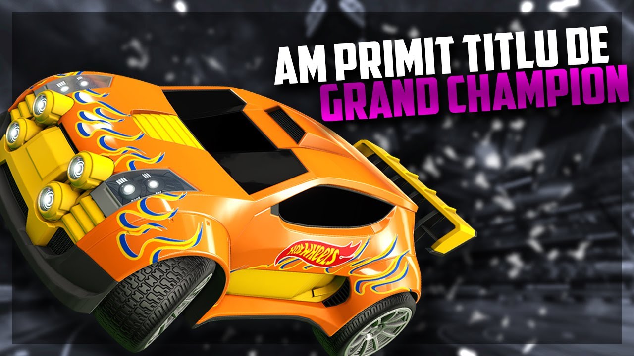 Rocket League Romania - Avem titlul de GRAND CHAMPION!