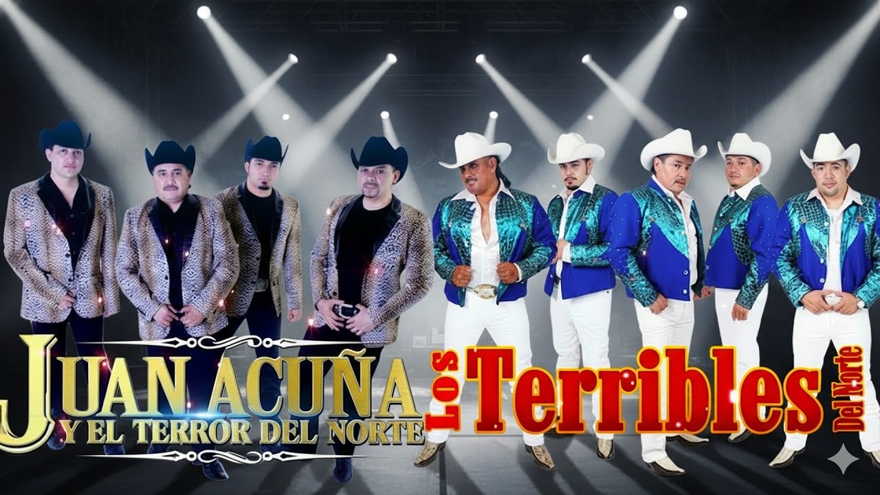 Juan Acuña y El Terror Del Norte vs Los Terribles Del Norte 🔥 Corridos Norteños Mix Éxitos