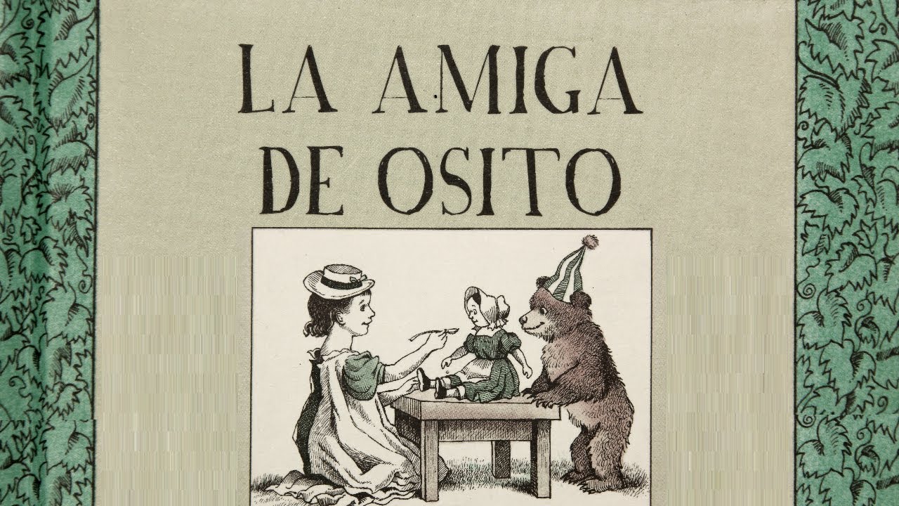 La amiga de Osito por Holmelund Minarik - cuentos infantiles español - amistad